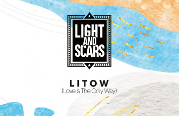 LITOW (LOVE IS THE ONLY WAY)